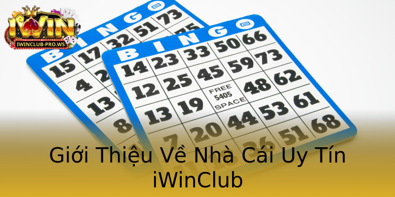 Giới Thiệu Về Nhà Cái Uy Tín iWinClub Giới Thiệu Về Nhà Cái Uy Tín iWinClub