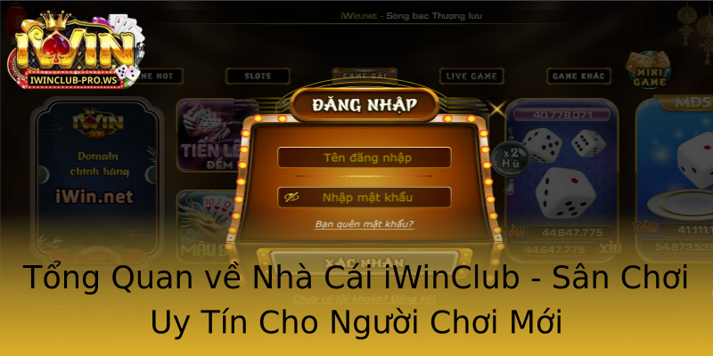 Tổng Quan về Nhà Cái iWinClub - Sân Chơi Uy Tín Cho Người Chơi Mới Tổng Quan về Nhà Cái iWinClub - Sân Chơi Uy Tín Cho Người Chơi Mới