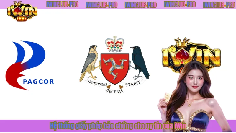 iWin Club Pro ❤️ iWinClub ❤️ Sòng Bạc Thượng Lưu Không Thuế Phí 11 Hệ thống giấy phép bảo chứng cho uy tín của iWin