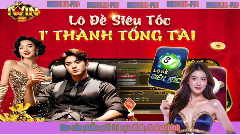 iWin Club Pro ❤️ iWinClub ❤️ Sòng Bạc Thượng Lưu Không Thuế Phí 13 Kho sản phẩm giải trí cực đỉnh, đa loại hình